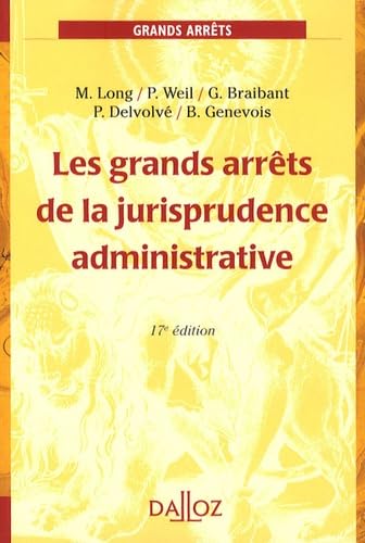 Les grands arrêts de la jurisprudence administrative 9782247084753