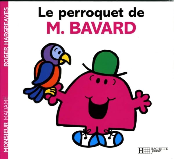 Le perroquet de Monsieur Bavard 9782012248861