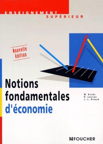 Notions fondamentales d'économie 9782216035946