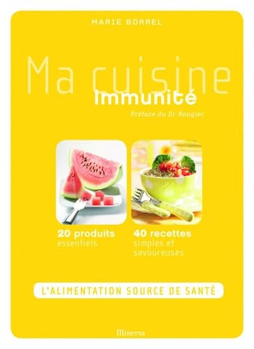 Ma cuisine Immunité 9782830710250