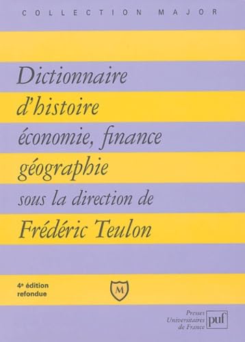 Dictionnaire d'histoire, économie, finance 9782130543183