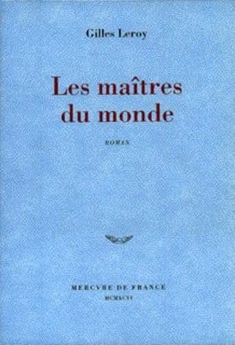 Les maîtres du monde 9782715219533