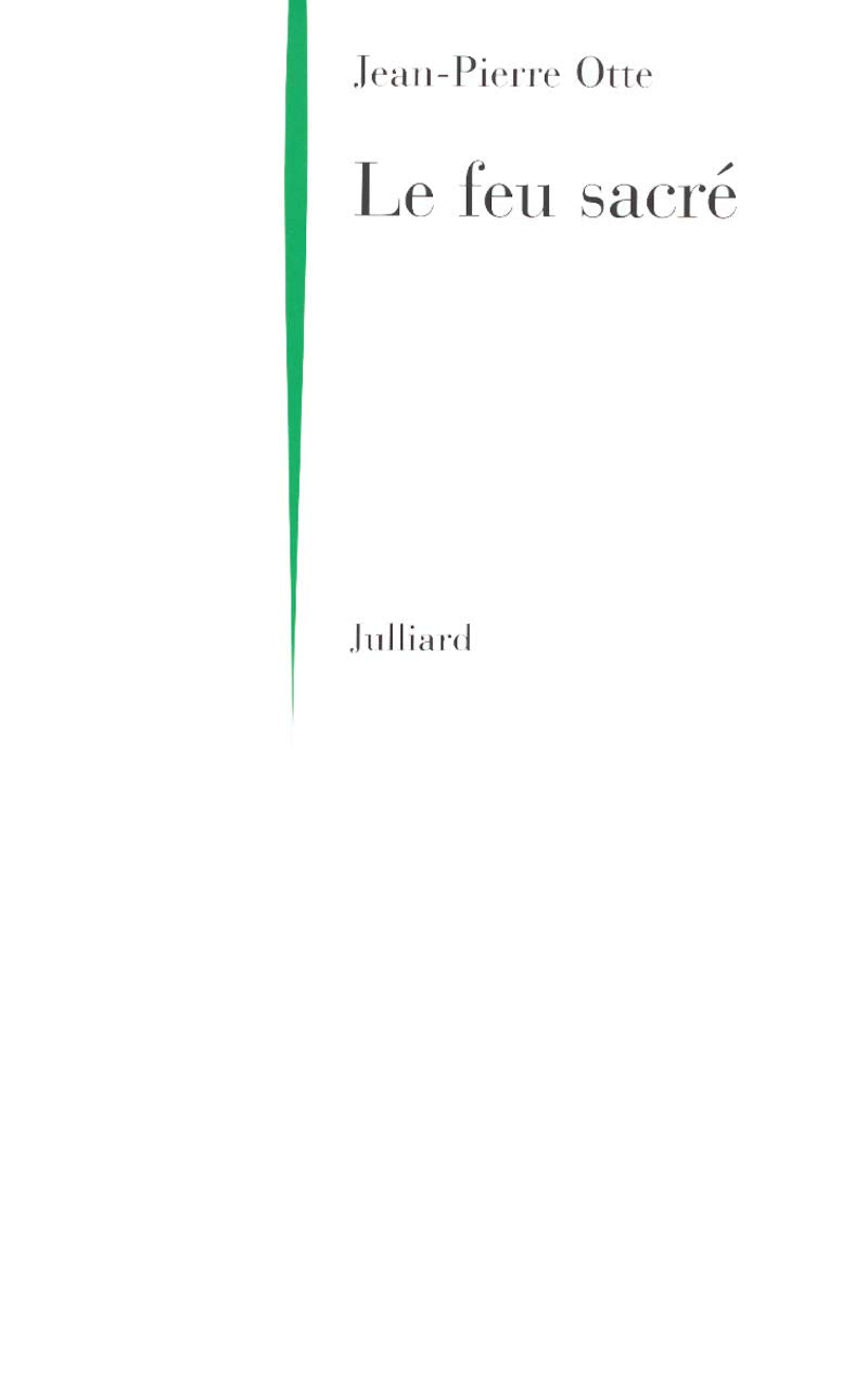Le Feu sacré 9782260015208