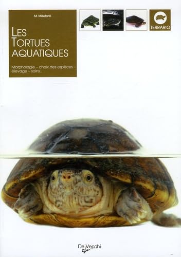 Les tortues aquatiques 9782732884608