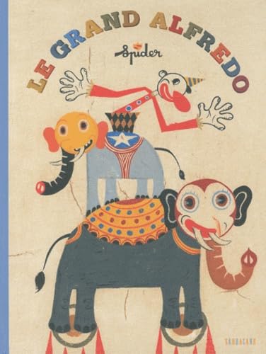 Le grand Alfredo 9782848653921