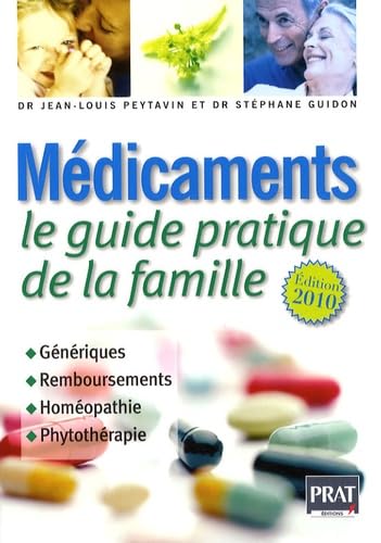 Médicaments: Le guide pratique de la famille 9782809501360