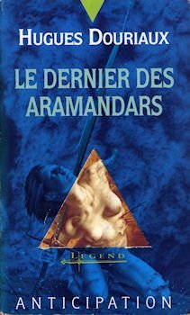 Le Dernier Des Aramandars 9782265054059