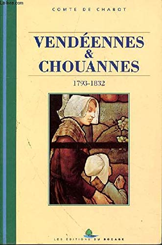 Vendéennes, 1793-1832 : Lettre-préface 9782908048285
