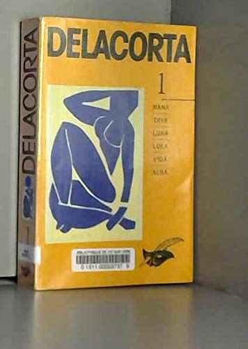 Delacorta. Tome 1 9782702424377