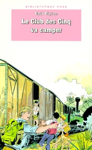 Le club des cinq va camper 9782010184277