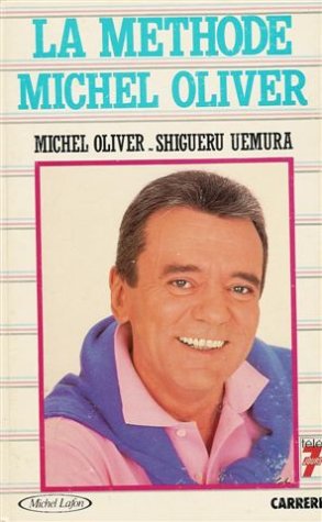 La méthode Michel Olivier : Mon arrière grand père était gros, Mon grand père était gros, Mon père était gros et . Je ne me défendais pas : Livres 525 pages cartonnée avec recette & photos 9782868042712