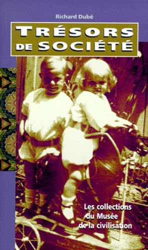 TRESORS DE LA SOCIETE 9782762120226