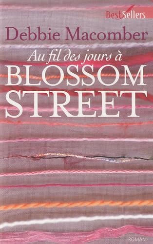 Au fil des jours à Blossom Street 9782280817356