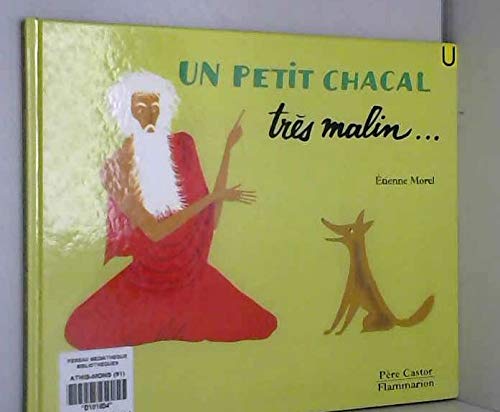 Un Petit Chacal très malin... 9782081610729