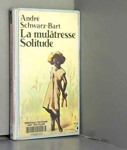 La Mulâtresse Solitude 9782020064194