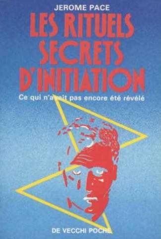 Les rituels secrets d'initiation 9782732841496