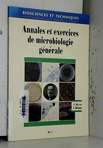 Annales et exercices de microbiologie générale 9782704007448