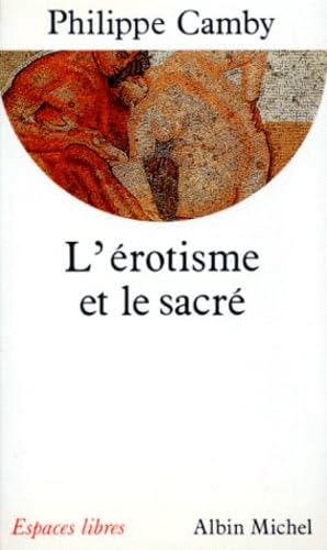 L'Érotisme et le Sacré 9782226038142
