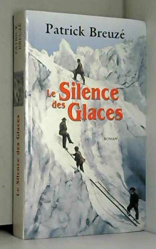 Le silence des glaces 9782702897140