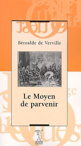 Le moyen de parvenir 9782914834032