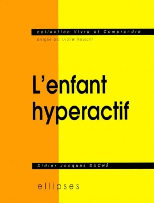 L'enfant Hyperactif 9782729896485