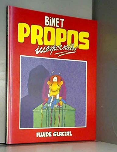 Propos irresponsables, tome 1 9782858151141