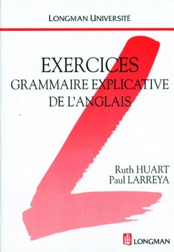 Grammaire explicative de l'anglais : Exercices 9780582298927
