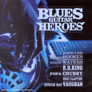 Blues Guitare Heroes 0724358464122
