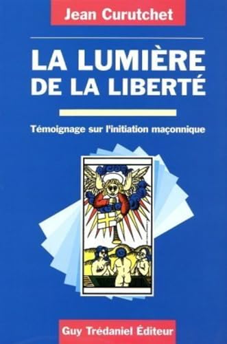 La lumiere de la liberte 9782857075585