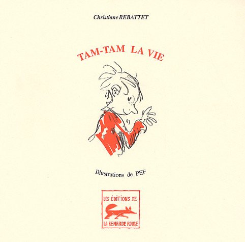 Tam-Tam la vie 9782918615972