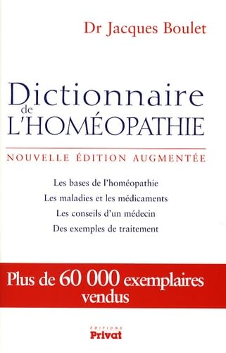DICTIONNAIRE DE L'HOMEOPATHIE NOUVELLE EDITION 9782708936577