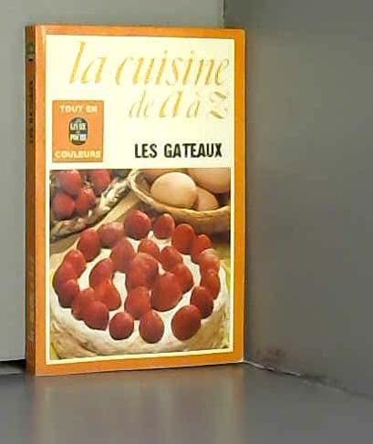 CUISINE DE A-Z 02 LES GATEAUX 9782253007517