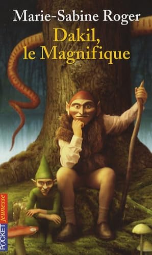 DAKIL LE MAGNIFIQUE 9782266172585