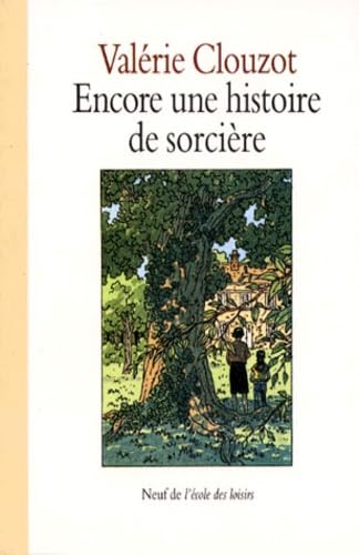 encore une histoire de sorciere 9782211036290