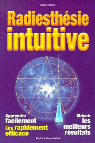 Radiesthésie intuitive 9782877991063