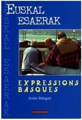 Euskal esaerak expressions basques 9782913156388