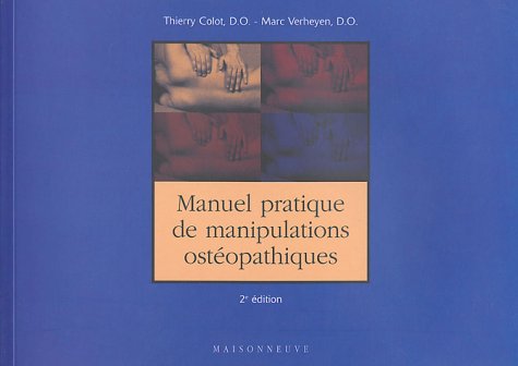 Manuel pratique de manipulations ostéopathiques. 9782716001557