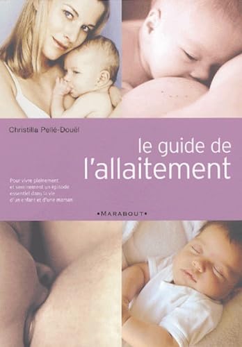 Le guide de l'allaitement 9782501040853
