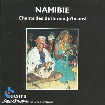 Namibia-Songs of Ju'hoansi Bus 0794881394326