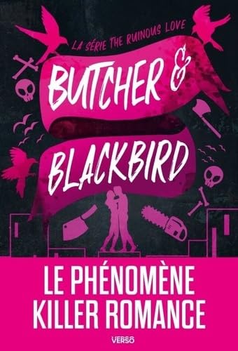 Butcher et Blackbird: Série The Ruinous Love (édition française) 9782386430015