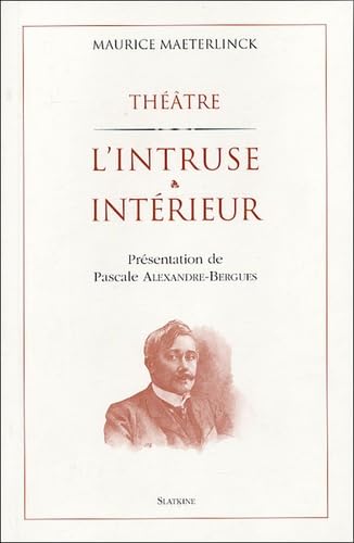 L'intruse suivi de Intérieur 9782051019712