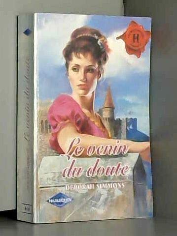 LE VENIN DU DOUTE 9782280162883