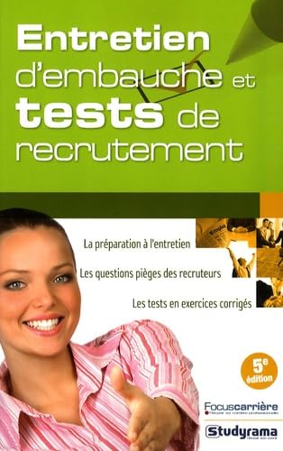 Entretien d'embauche et tests de recrutement 9782759005406