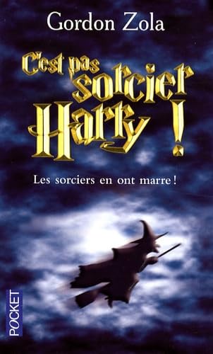 C EST PAS SORCIER HARRY 9782266180641