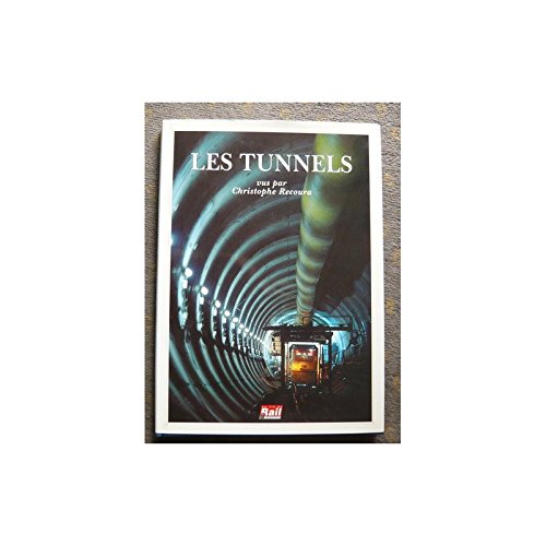 Les tunnels 9782902808472