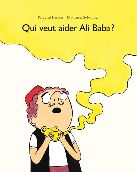Qui veut aider Ali Baba ? 9782211208093