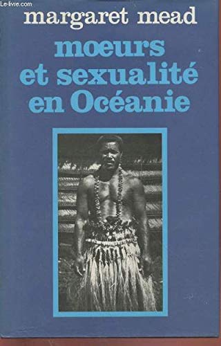 Moeurs et sexualité en océanie. 9782724203585