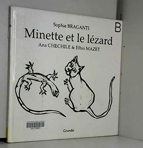Minette Et Le Lezard 9782841661541