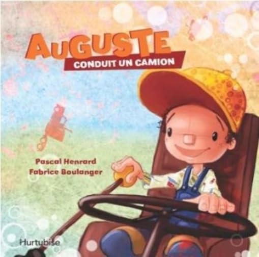 Auguste conduit un camion 9782896475308