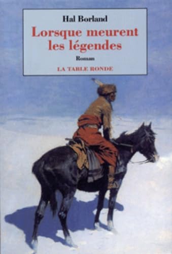 Lorsque meurent les légendes 9782710307341